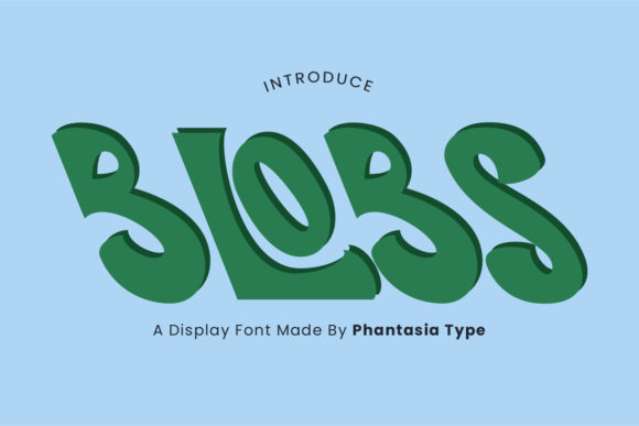 Blobs Font: The Playful Typeface That Transforms Small Business Branding