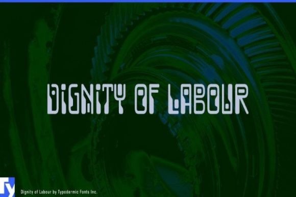 Dignity of Labour Font for Brand Identity