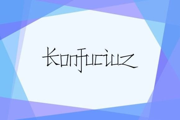 Konfuciuz Font for Professional Branding